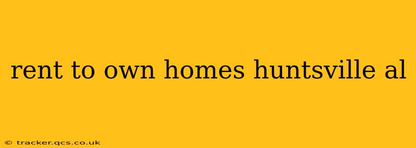 rent to own homes huntsville al