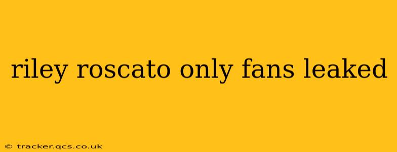riley roscato only fans leaked riley roscato only fans leaked
