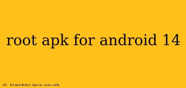 root apk for android 14