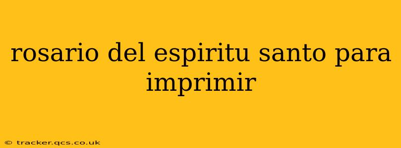 rosario del espiritu santo para imprimir