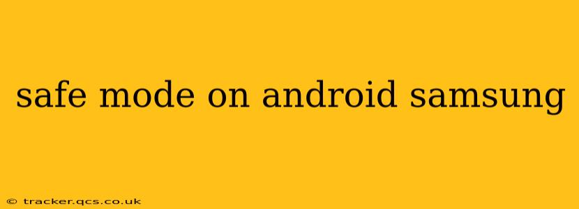safe mode on android samsung
