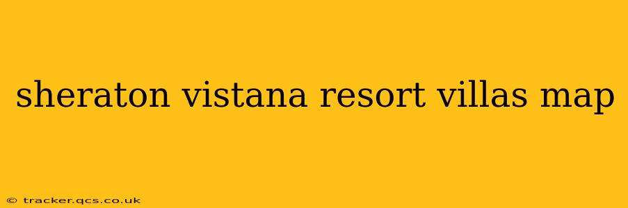sheraton vistana resort villas map