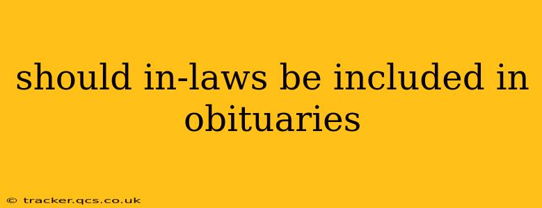 should in-laws be included in obituaries