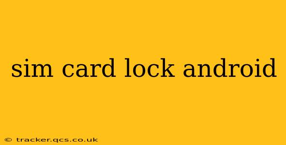sim card lock android