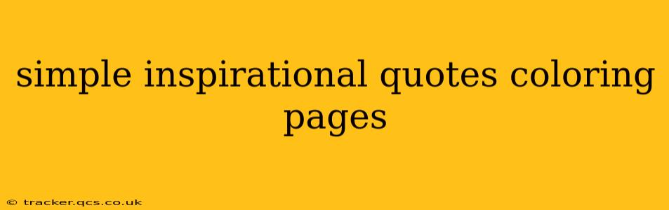 simple inspirational quotes coloring pages