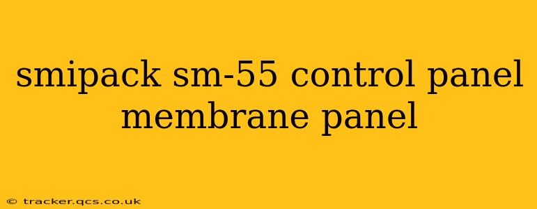 smipack sm-55 control panel membrane panel