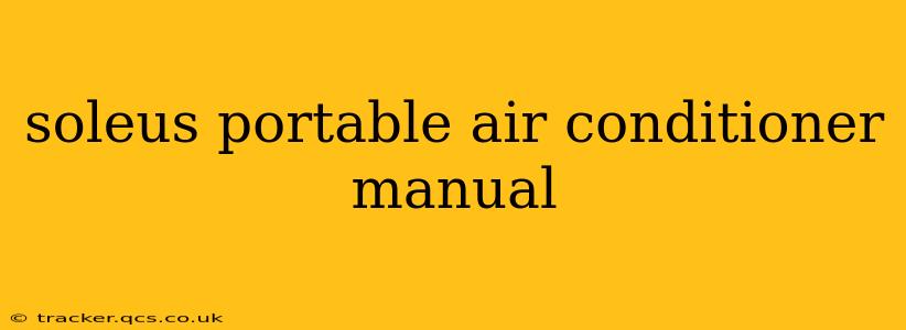 soleus portable air conditioner manual
