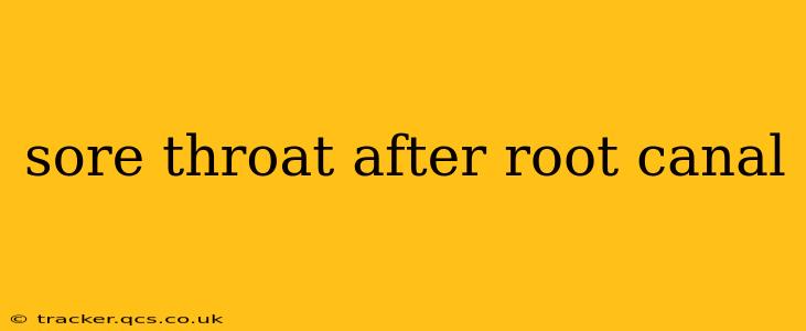 sore throat after root canal