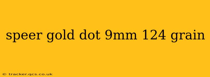 speer gold dot 9mm 124 grain