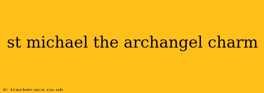 st michael the archangel charm