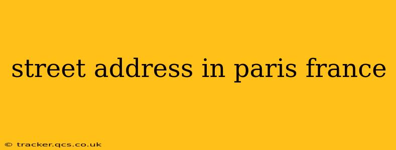 street address in paris france