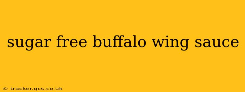 sugar free buffalo wing sauce