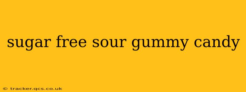 sugar free sour gummy candy