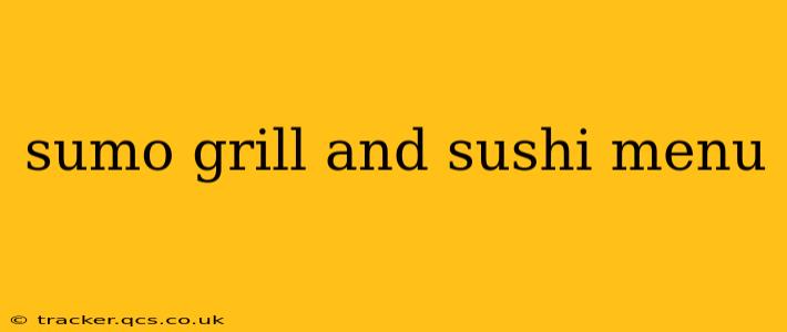 sumo grill and sushi menu