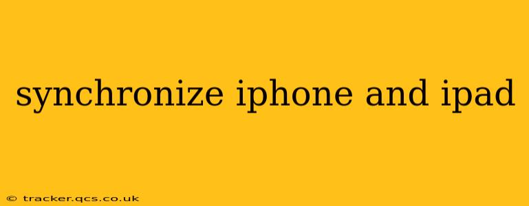 synchronize iphone and ipad