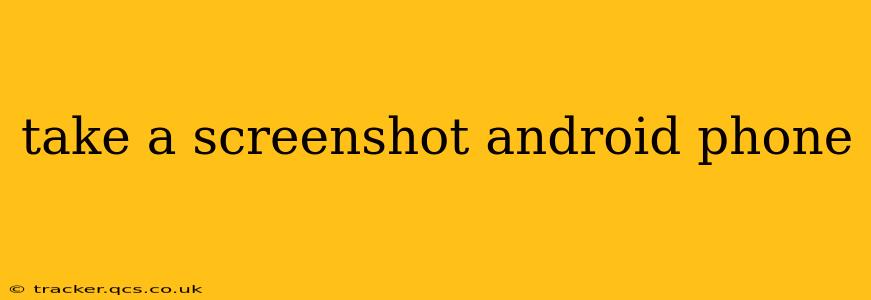 take a screenshot android phone