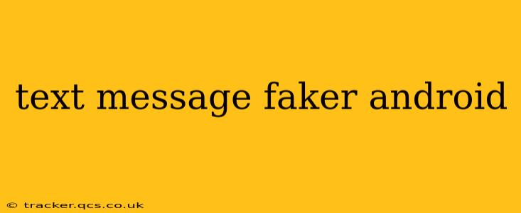 text message faker android