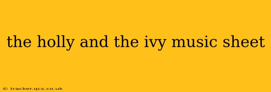 the holly and the ivy music sheet