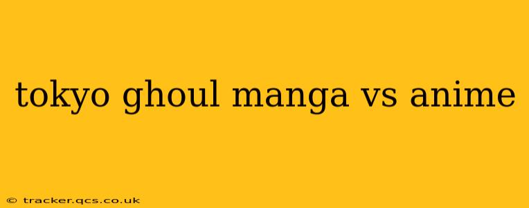 tokyo ghoul manga vs anime