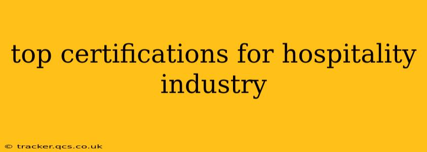 top certifications for hospitality industry