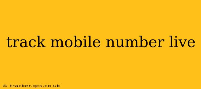 track mobile number live