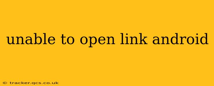 unable to open link android