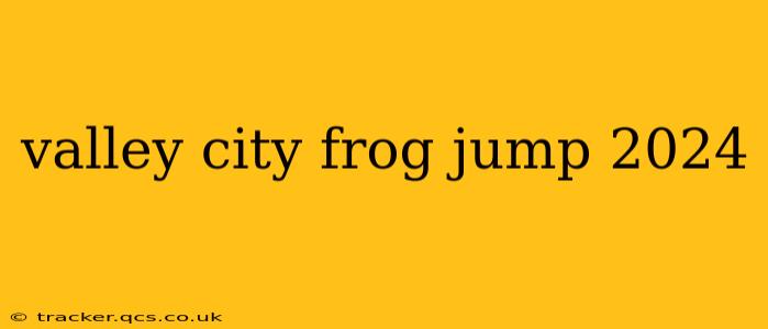 valley city frog jump 2024
