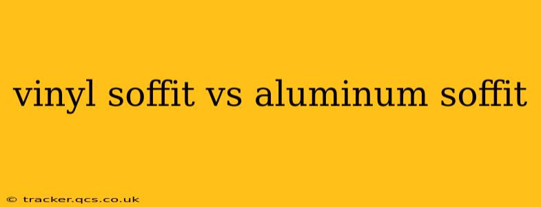 vinyl soffit vs aluminum soffit