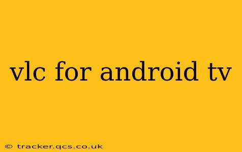 vlc for android tv