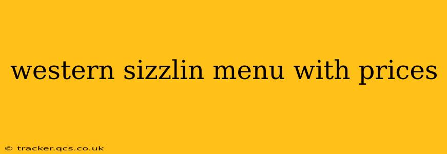 western sizzlin menu with prices