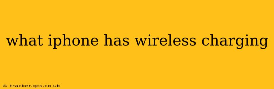 what iphone has wireless charging