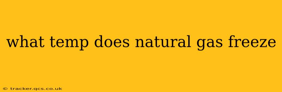 what temp does natural gas freeze