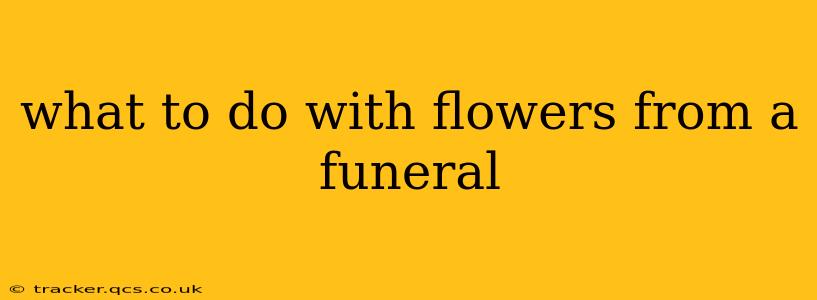 what to do with flowers from a funeral