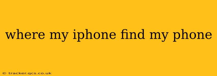 where my iphone find my phone