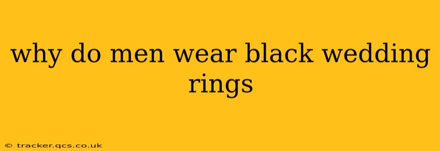 why do men wear black wedding rings