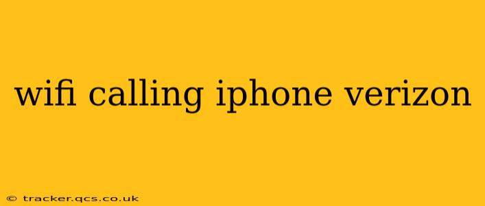 wifi calling iphone verizon