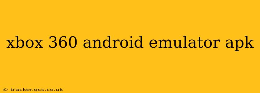 xbox 360 android emulator apk