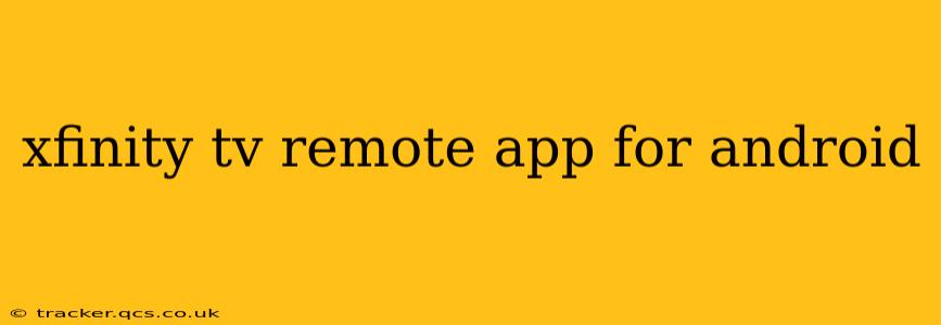 xfinity tv remote app for android